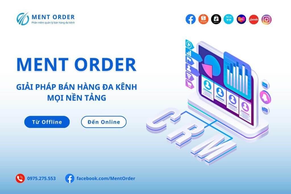 Ment Order - Giải pháp bán hàng đa kênh mọi nền tảng