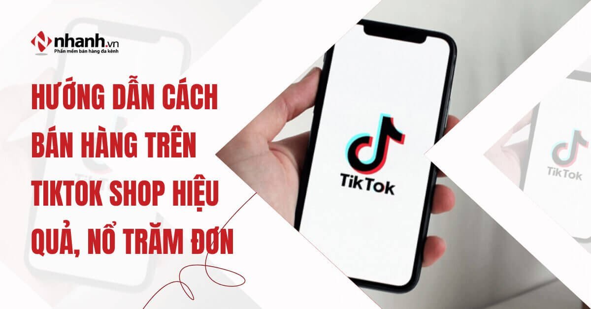 Nhanh.vn: Phần mềm quản lý bán hàng tốt nhất trên điện thoại