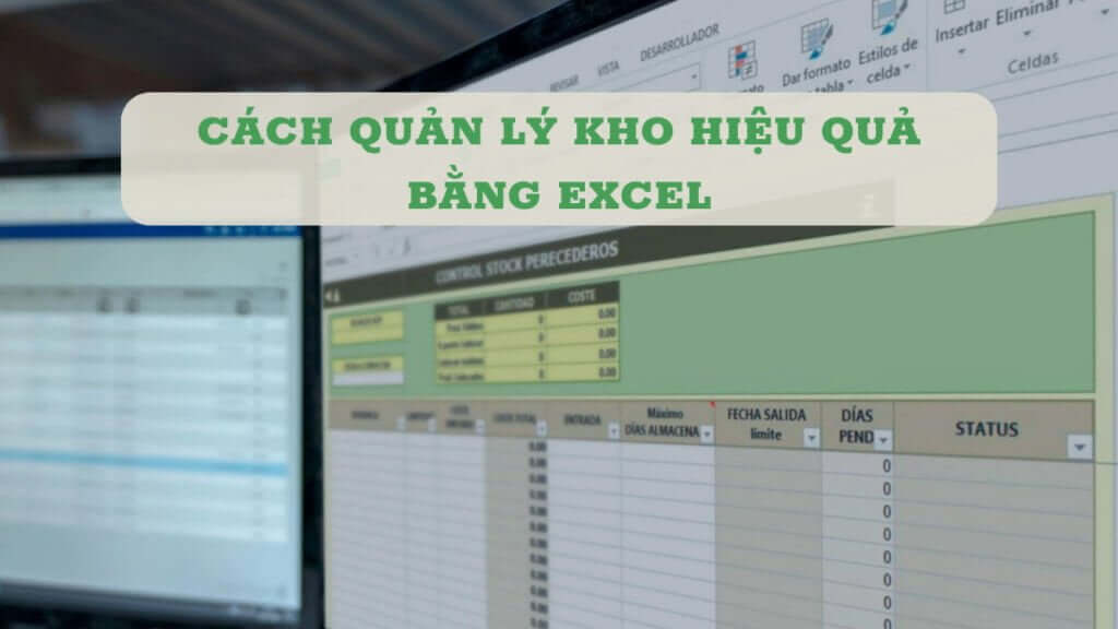 Quản lý kho bằng Excel