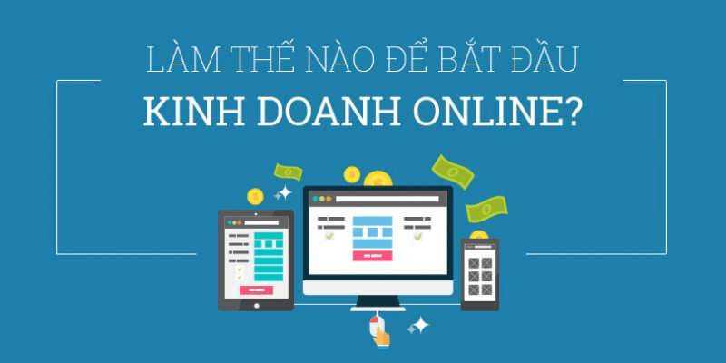  cách kinh doanh bán hàng 