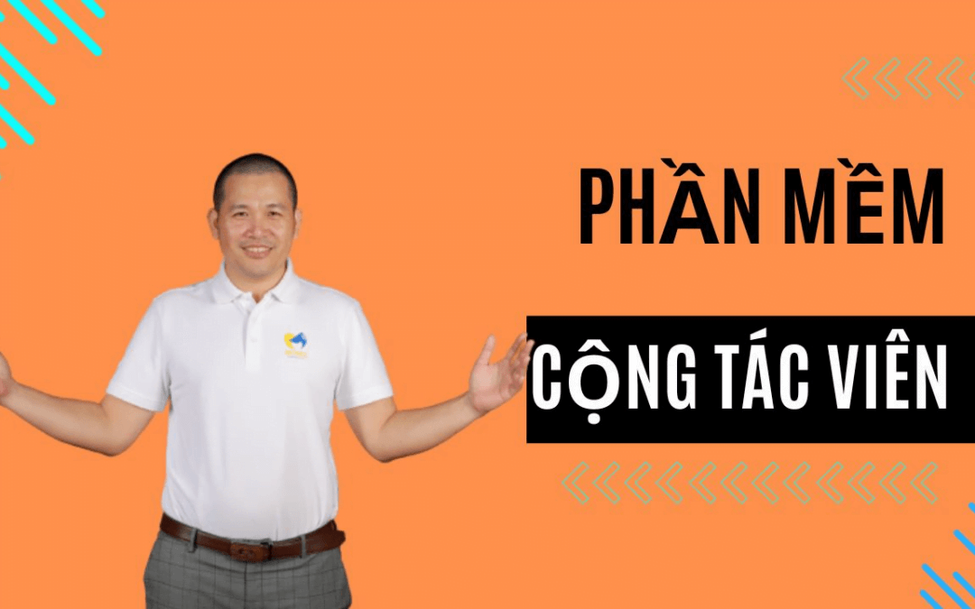 Lợi ích tuyệt vời từ hệ thống phần mềm hỗ trợ cộng tác viên